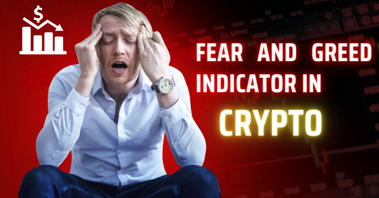 Understanding the Fear and Greed Index in Cryptocurrency Trading